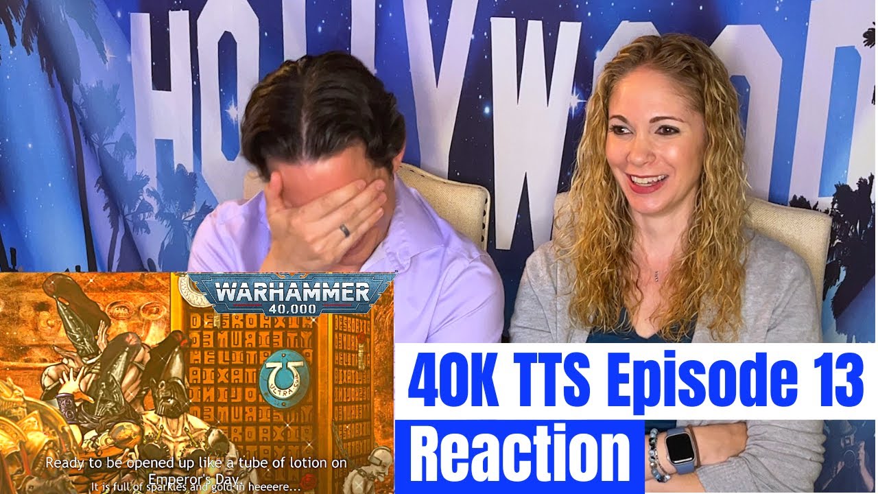 If the Emperor Had A Text-to-Speech Device Reaction | Episode 13 | Warhammer 40k