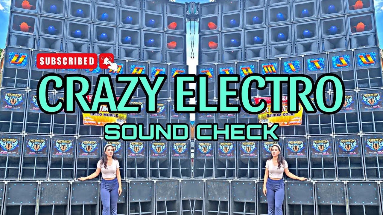 CRAZY ELECTRO_SOUND CHECK_DJ DARWIN REMIX
