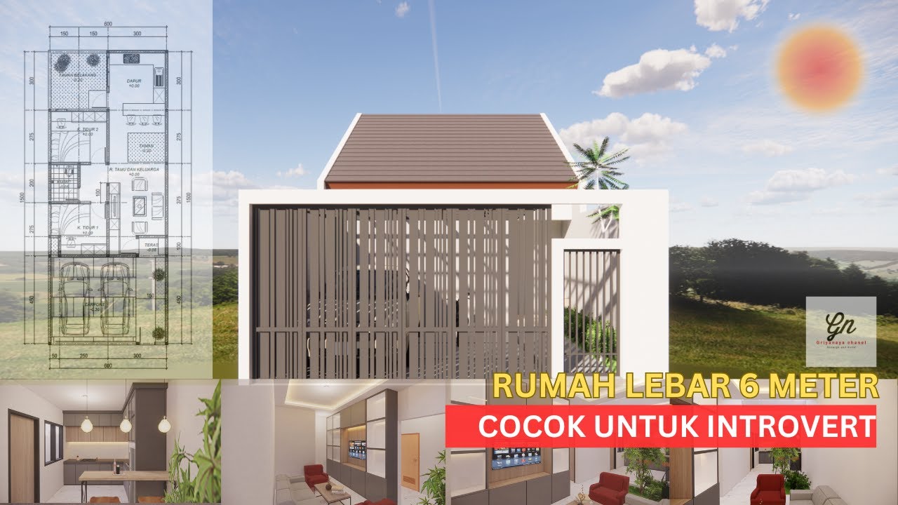 DESAIN RUMAH LEBAR 6 METER - RUMAH INTROVERT | LENGKAP DENGAN INTERIOR