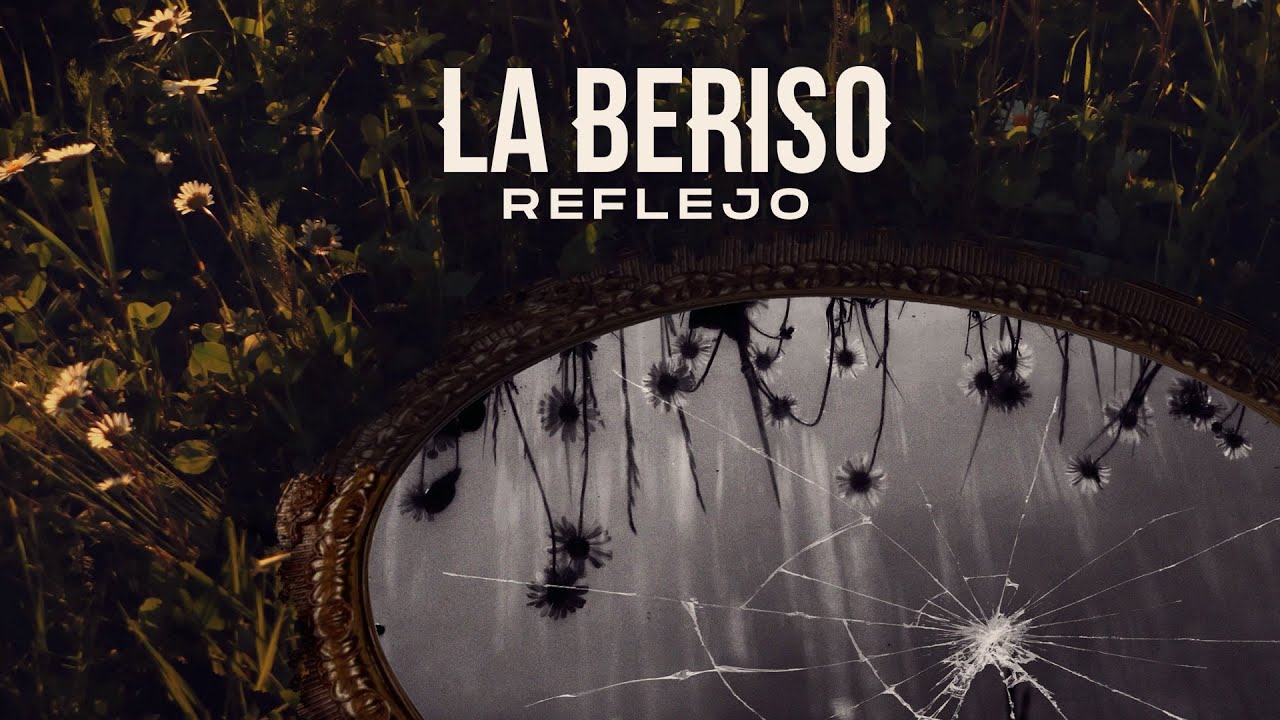 La Beriso TV - La Beriso - Reflejo (Video Oficial)