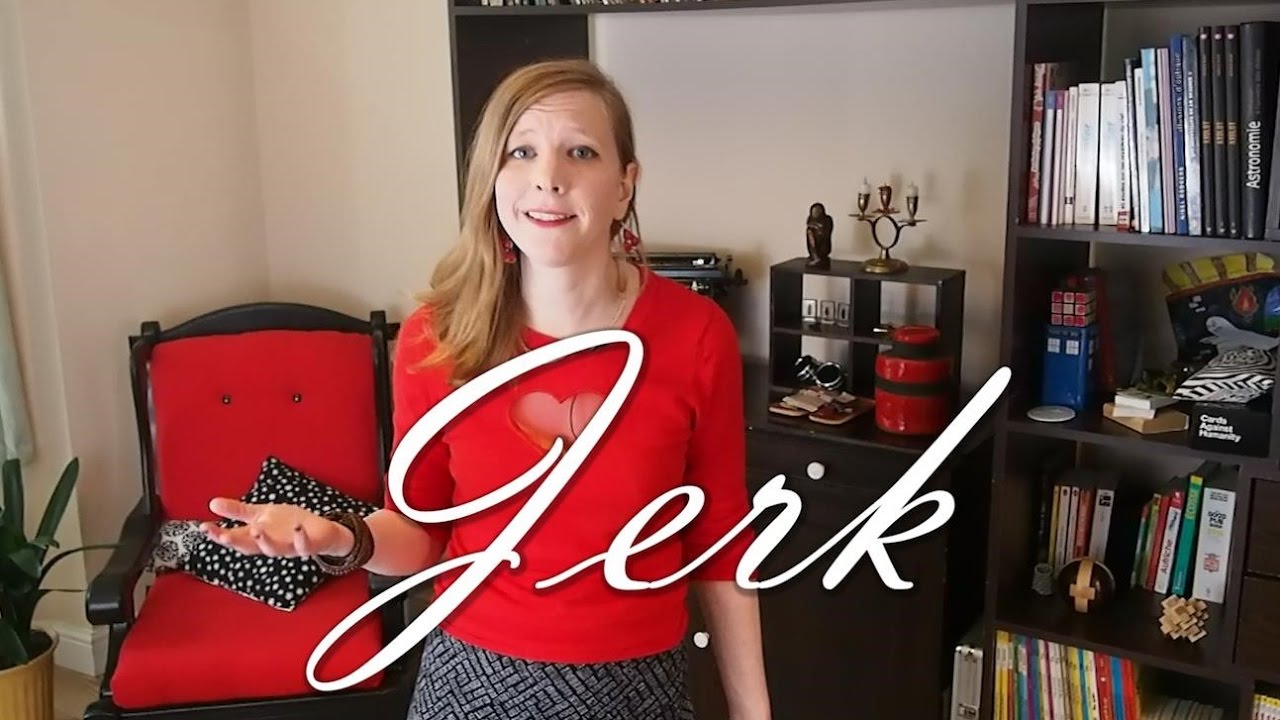 Jerk - Excuse My French #2