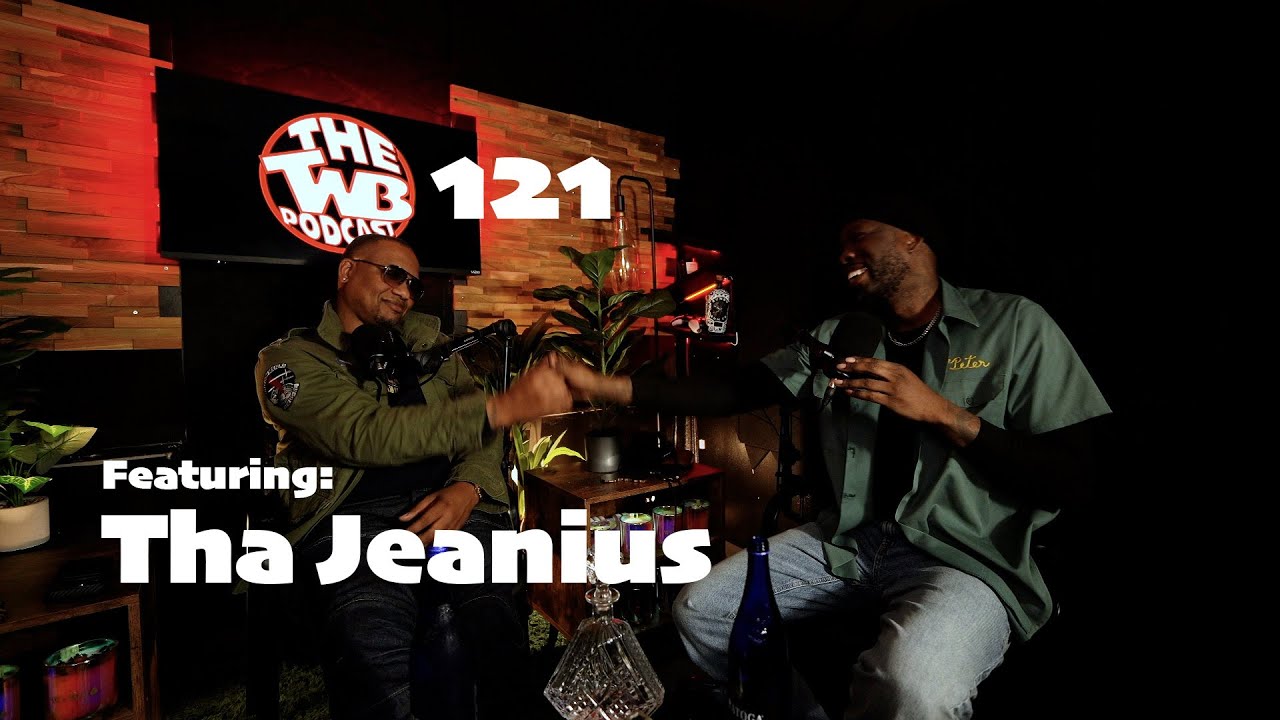 Toxic With Benefits, Presents: 121 | Feat Tha Jeanius | EP: 2