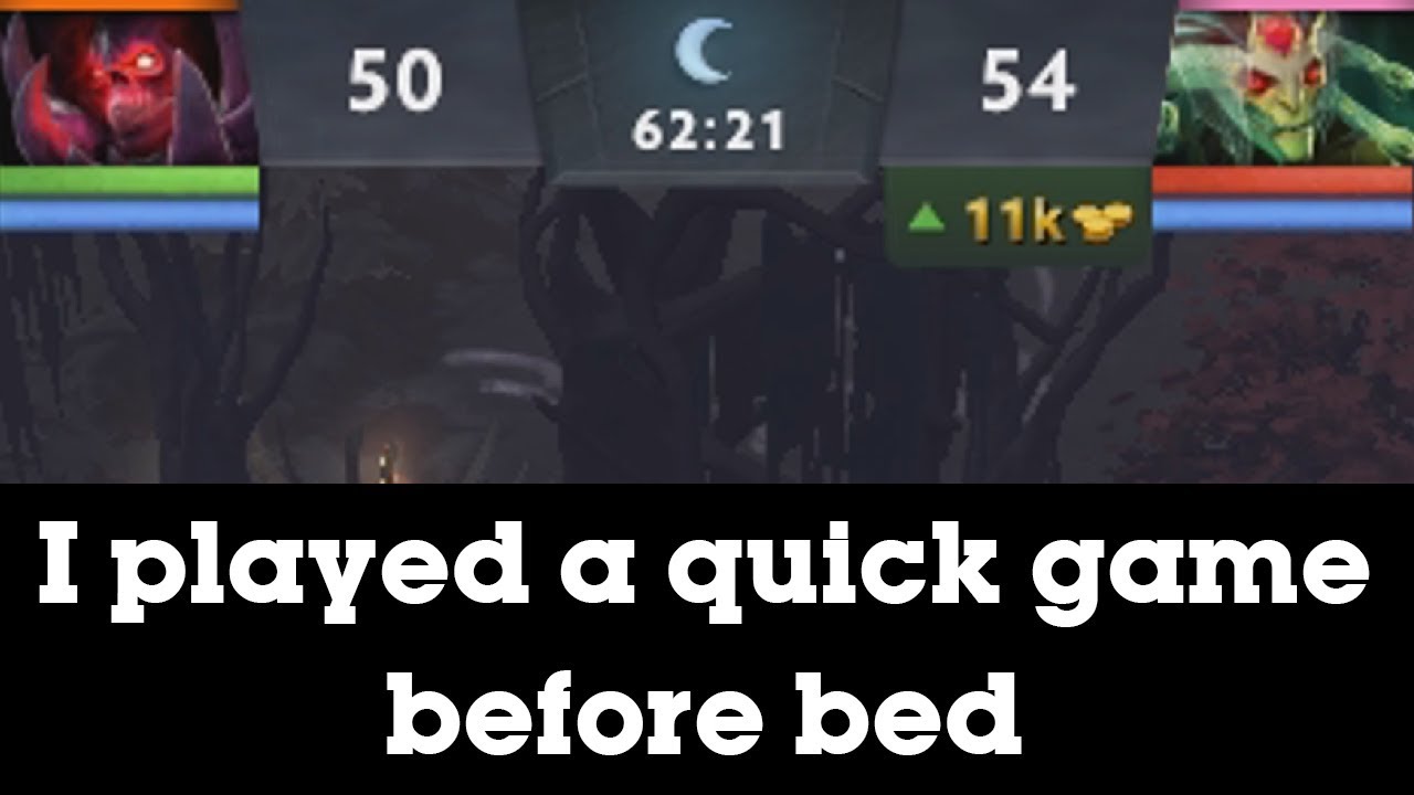 LONG STORY SHORT: I played a quick game before bed.
