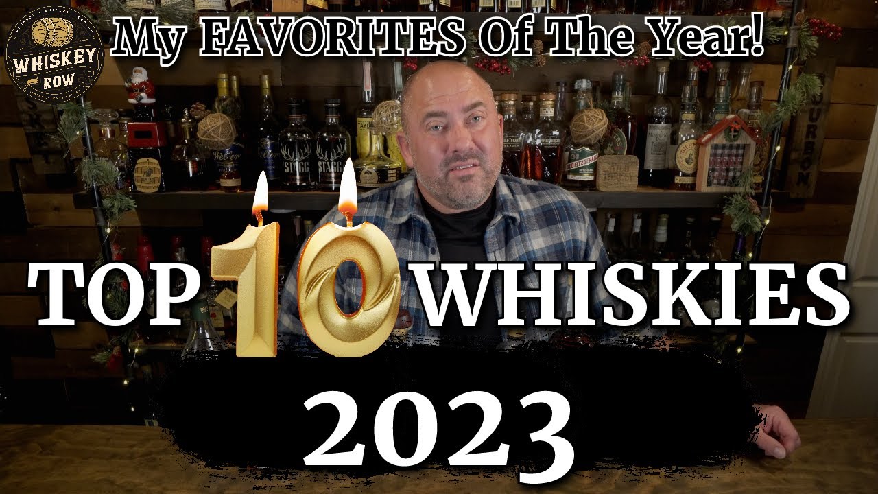 THE 10 MOST AMAZING WHISKIES of 2023! #best #whiskey