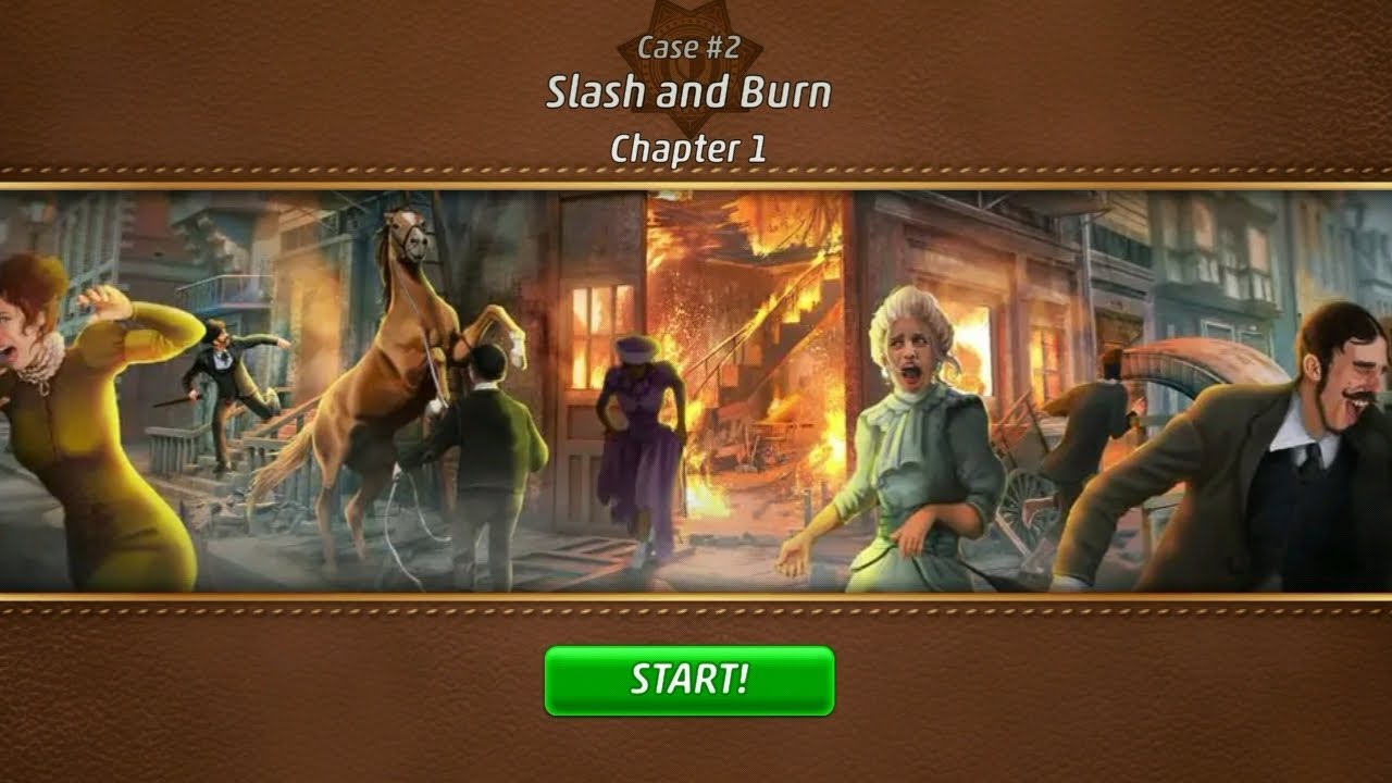 Criminal Case Mysteries of the Past Case#2 Slash and Burn Chapter 1 [Gameplay]