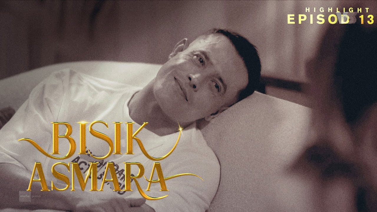 [HIGHLIGHT] Bisik Asmara (2026): Episod 13 - Tiba-Tiba Rasa Rindu Dengan You, Noreen
