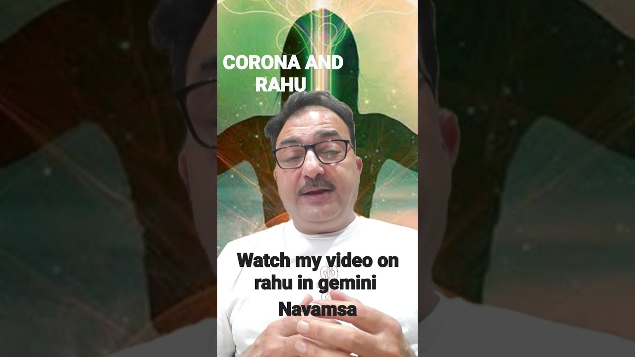 CORONA And RAHU #coronaupadate #RAHUINGEMINI #coronainindia #RAHUKETU #astrology #jyotish #ketu