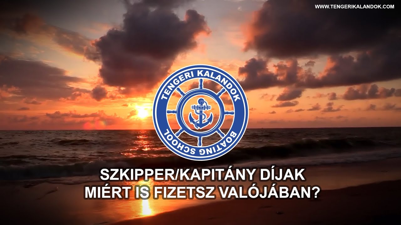 Szkipper / kapitányi djak. Miért is fizetsz valójában?
