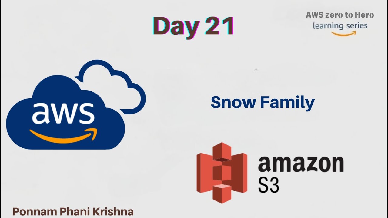 Day21 - AWS - Snow Family || AWS For Beginners || AWS Zero To Hero