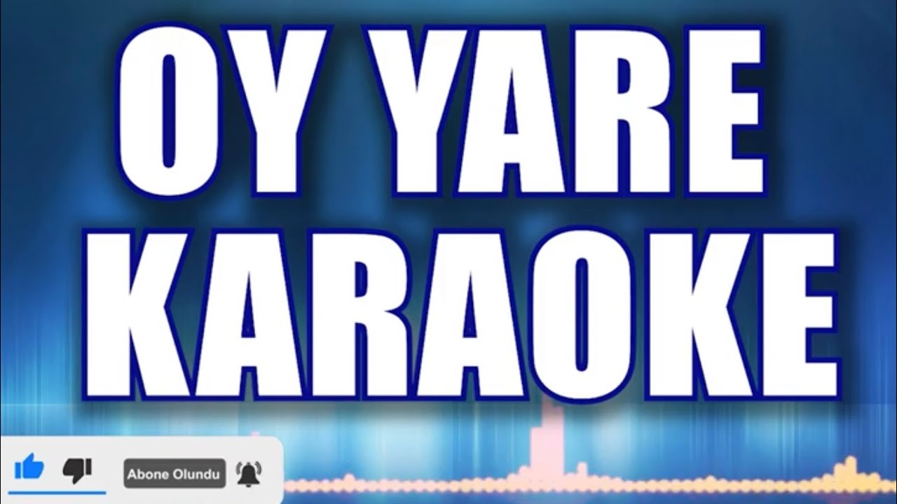OY YARE KARAOKE