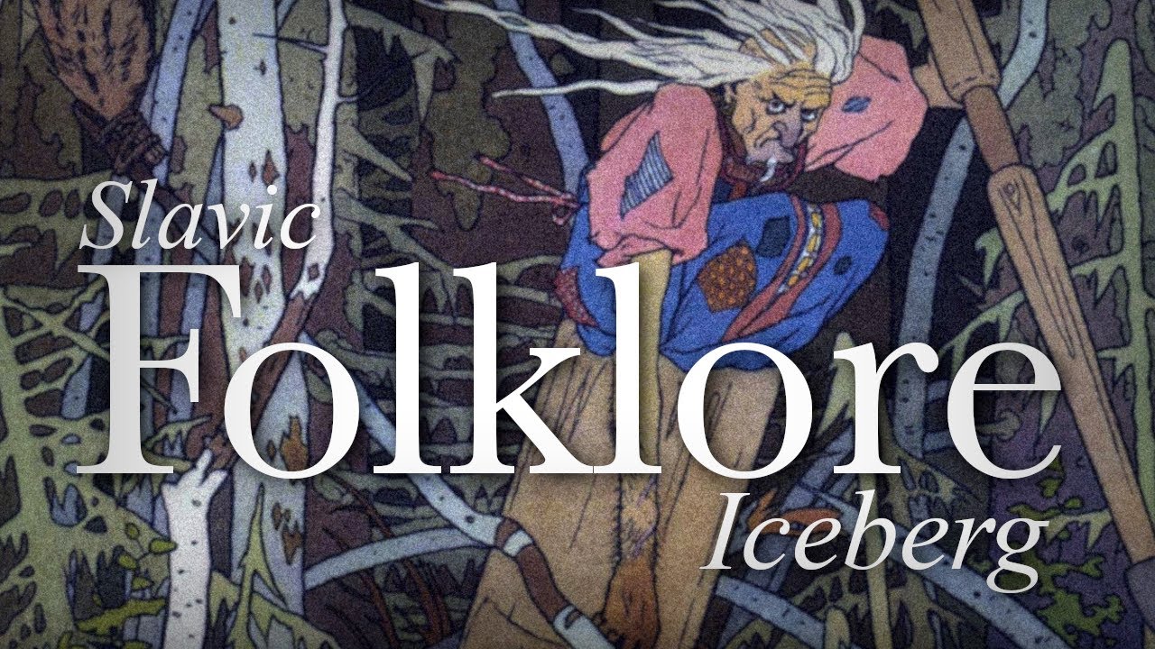 The Eastern Slavic Folklore Iceberg