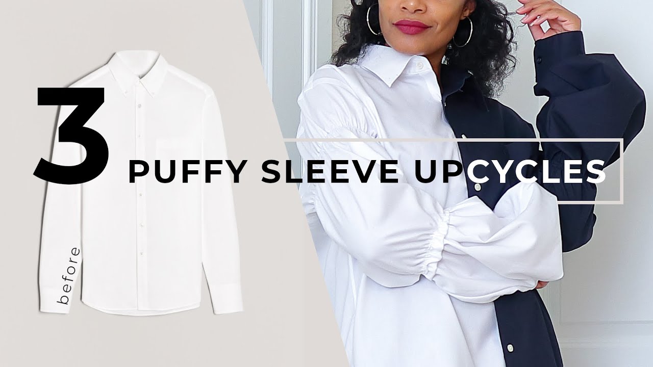 3 Trendy Dramatic SLEEVE Upcycles You Must Try in 2022!