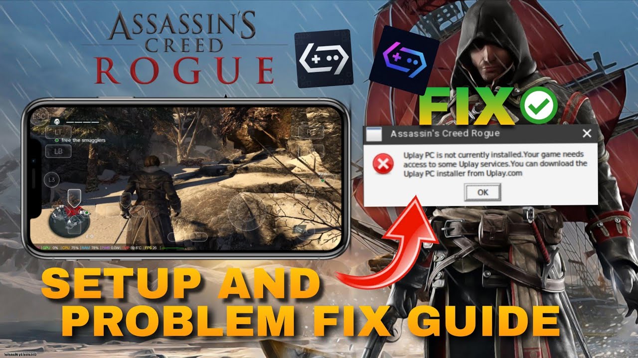 Assassin&rsquo;s Creed Rogue on Game Hub Emulator | Setup & Uplay Error Fix (Beginner Guide)