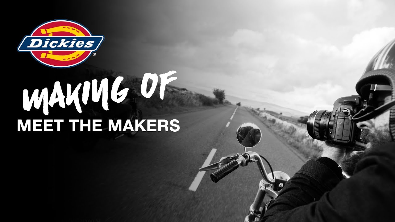 Dickies Making of Meet the Makers