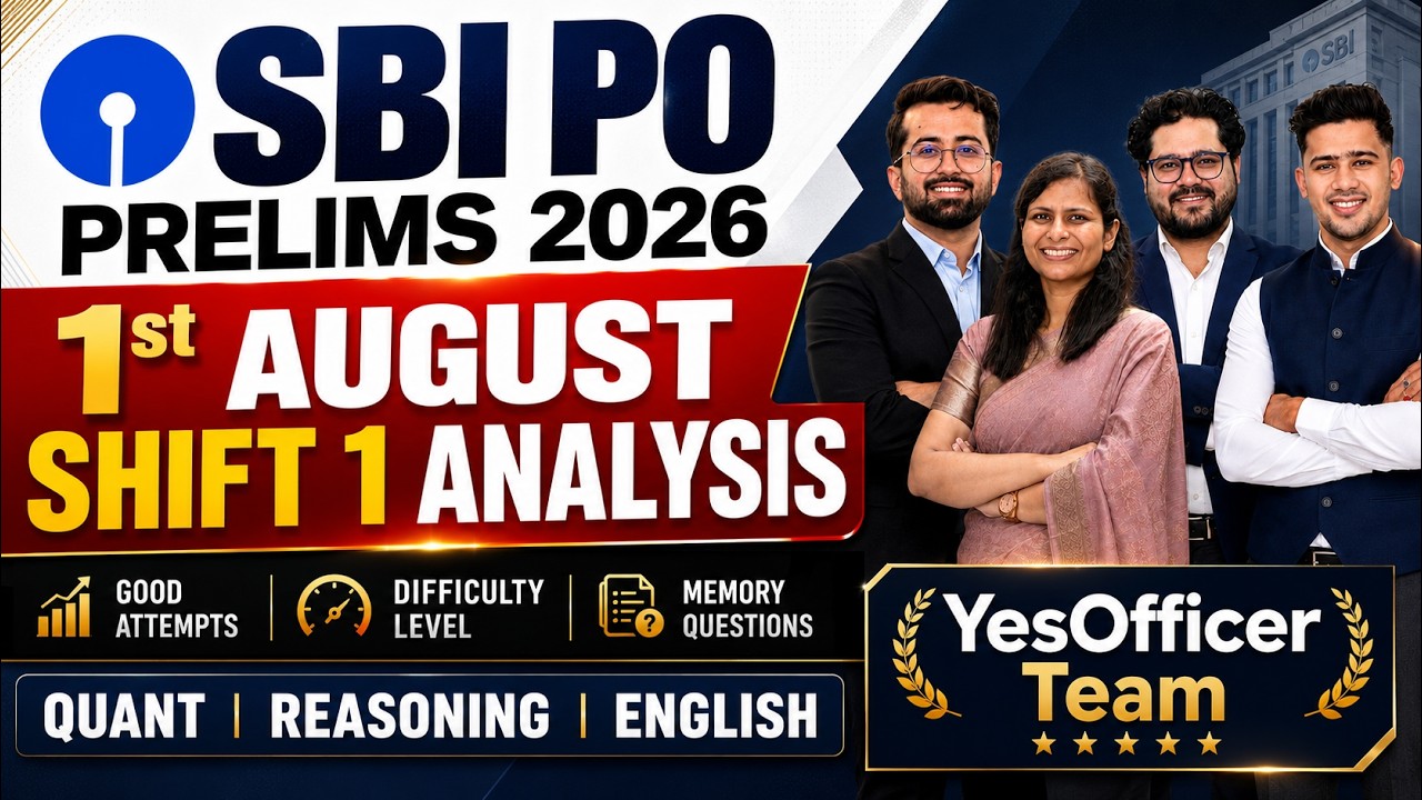 SBI PO Prelims 2026 | 1st August Shift 1 Analysis | Good Attempts &bull; Difficulty &bull; Questions Asked