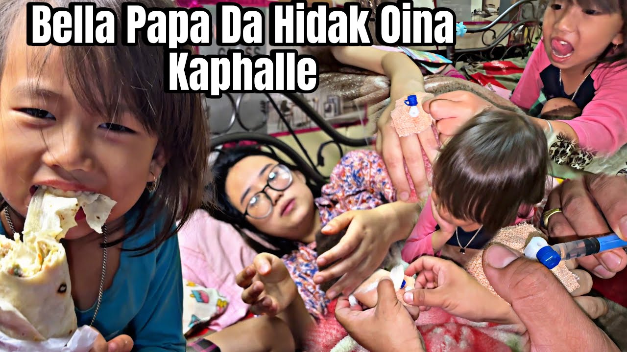 NgaSidi Bella Papa Da Oina Hidak Kaphalle Hospital Chatnadre🙂||Bella D Mi Usittabana Loire Houjikan😅