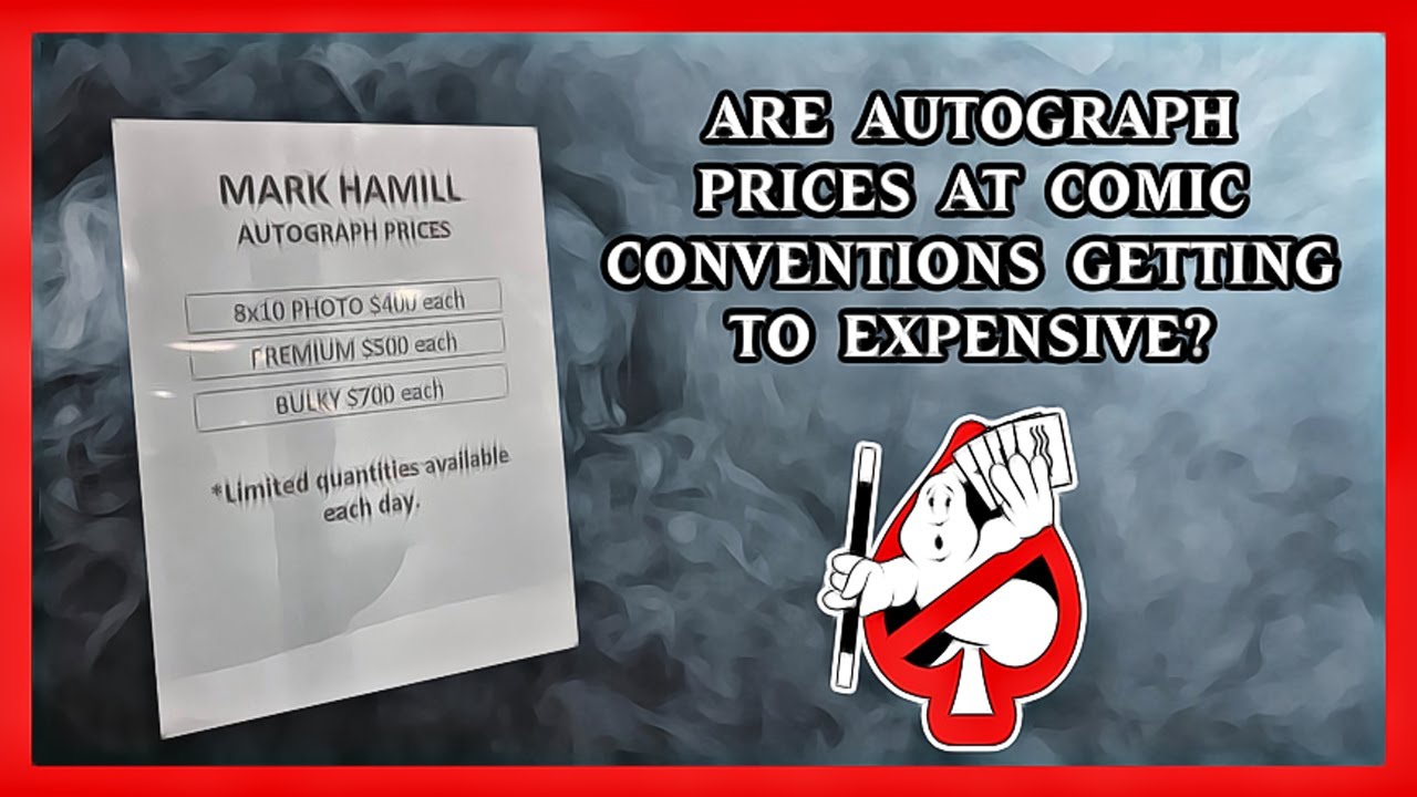 Are Autograph prices at conventions getting to insane???