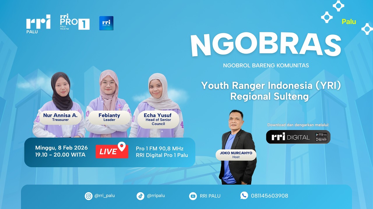 NGOBRAS - Youth Ranger Indonesia ( YRI ) Regional Sulteng