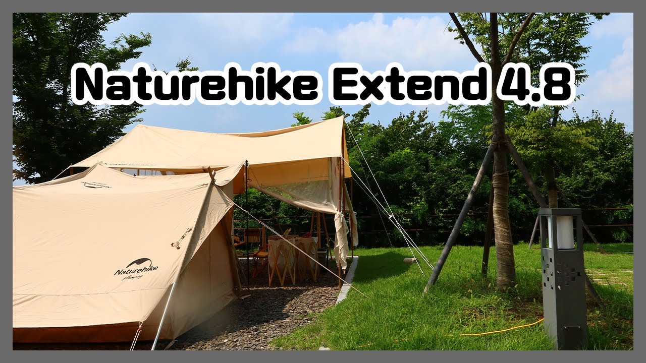 가성비 좋은 면텐트 네이처하이크 익스텐드 4.8 / Naturehike Extend 4.8 / 언박싱 + 피칭 + 그냥 리뷰(?)