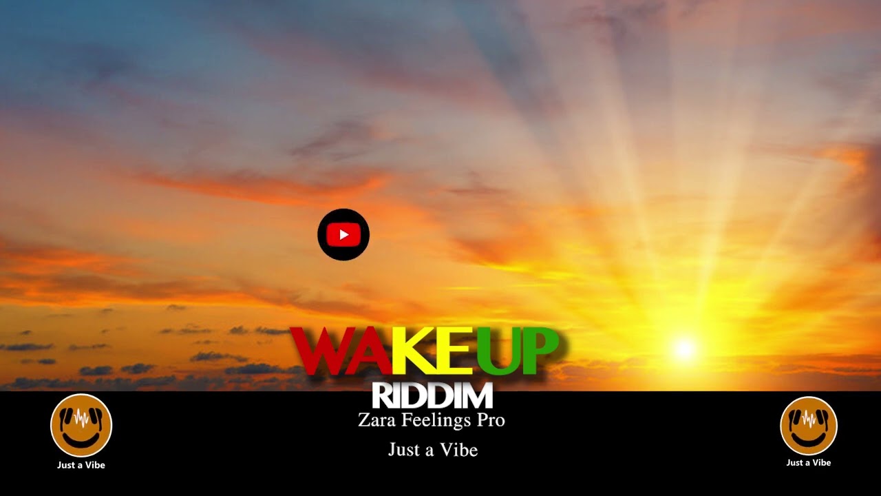 WAKE UP RIDDIM