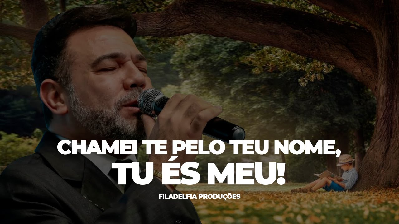 Pr Marco Feliciano - Chamei te pelo teu nome, tu és meu!