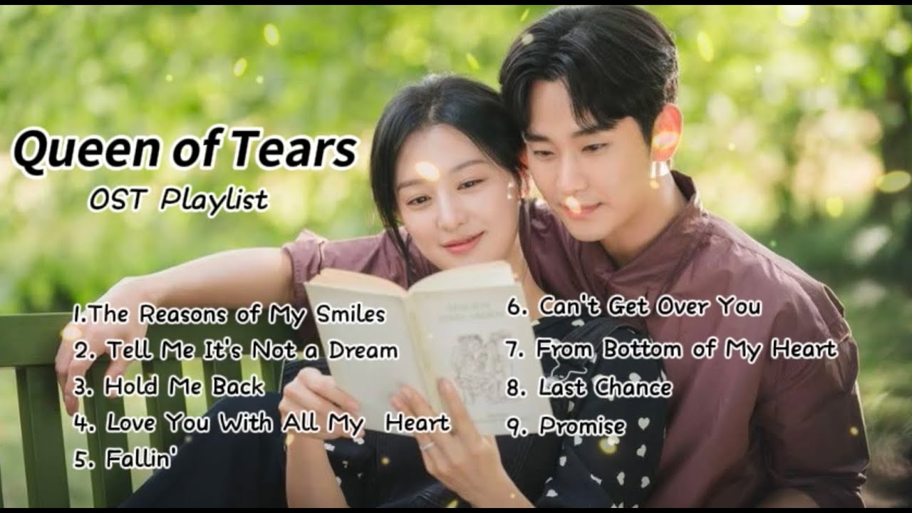 Queen of Tears｜Korean Drama Ost｜눈물의 여왕｜泪之女王｜金秀贤&金智媛👑👑👑👑👑