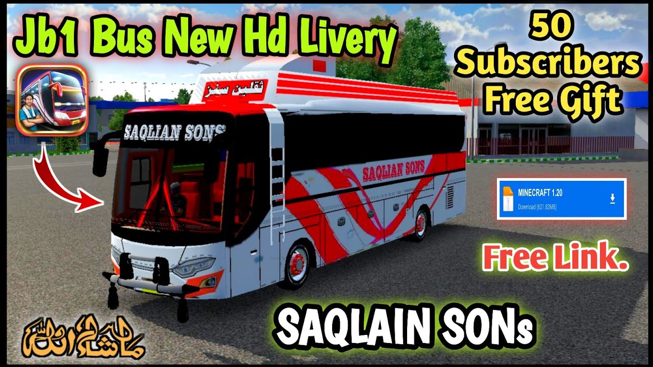 New Jb1 Bus ( SAQLAIN SONS ) Livery || No Password 50 Subscribers Complete Gift 🎁