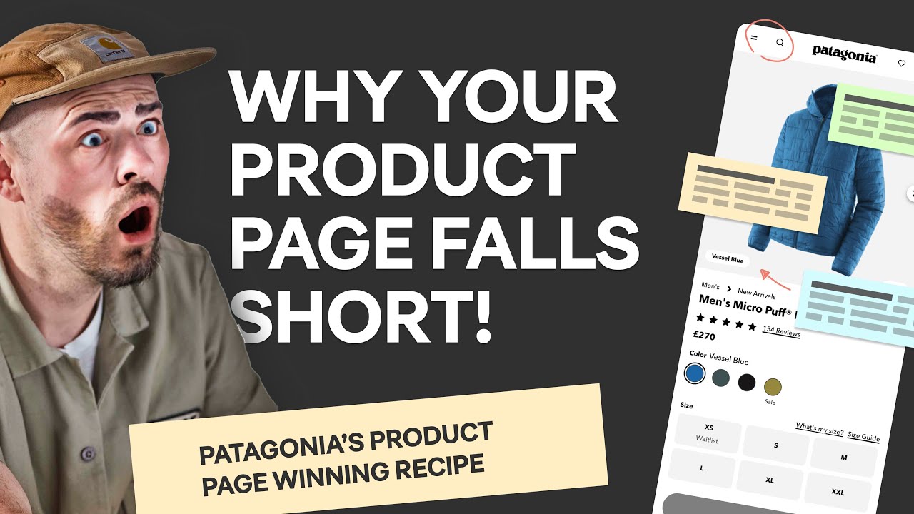 Why Your Product Pages Fail: UX Audit of Patagonia&rsquo;s Winning Formula