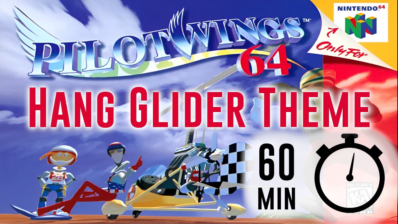 PilotWings 64 HANG GLIDER Theme (1 HOUR)
