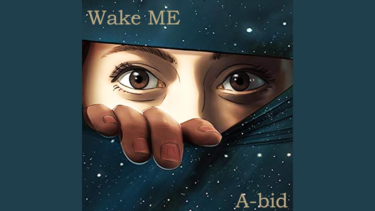 Wake Me