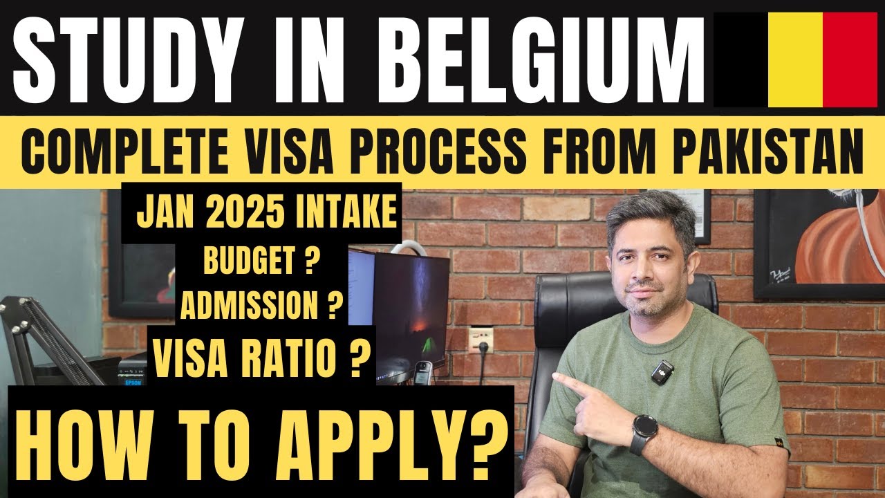 Study in Belgium 2025 | Complete University Admission and VISA Process from Pakistan | Schengen VISA