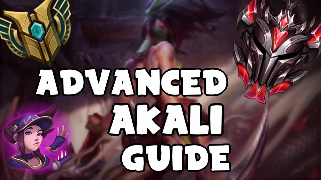 GRANDMASTER GUIDES | AKALI COMBOS AND MECHANICS