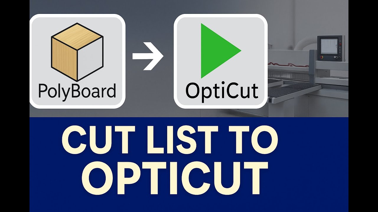 Cut List from PolyBoard to OptiCut – Run Your Panel Saws Directly
