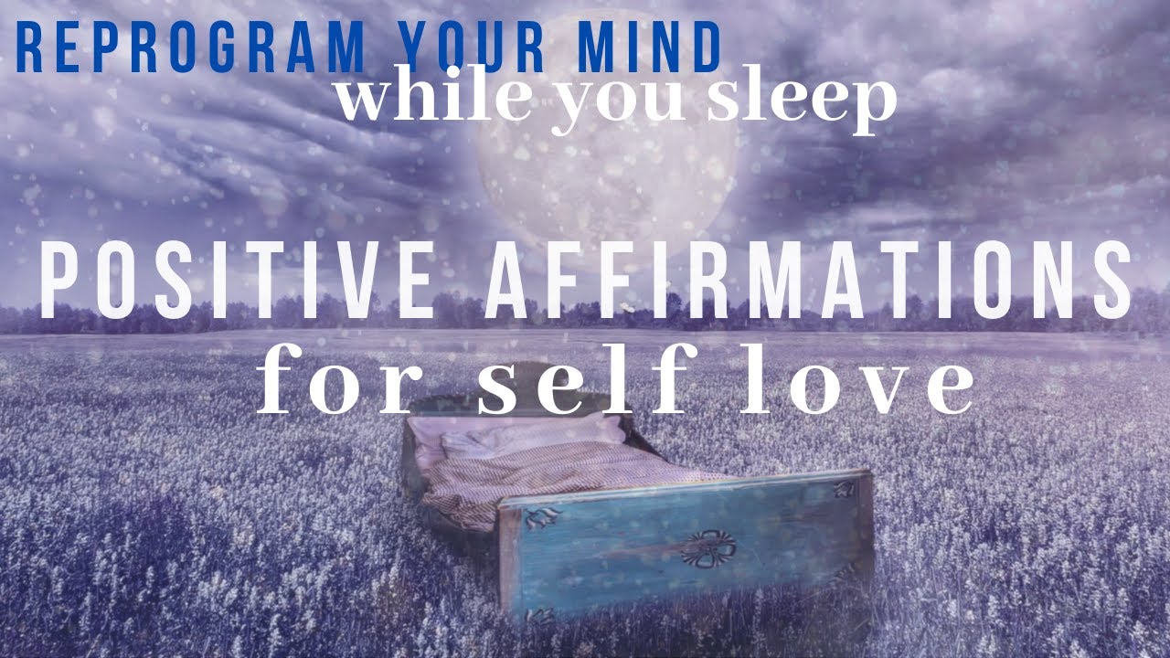 Reprogram Your Mind While You SLEEP | Positive Affirmations for SELF LOVE & Emotional HEALING