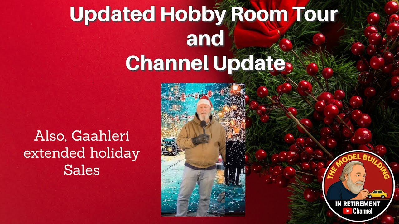Updated Hobby Room Tour and Channel  Update, plus a word about our Sponsors 12-6- 25