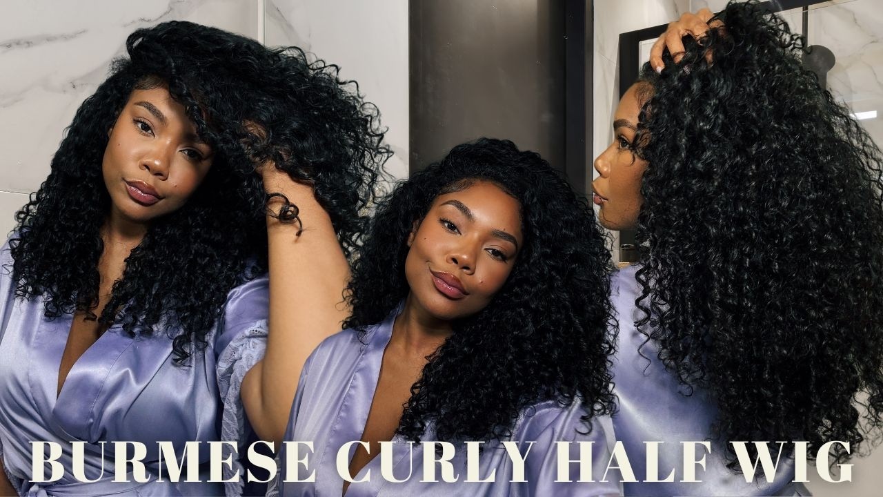 $150 Burmese Curly On A Budget | 30 Minutes | Curly Half Wig Ft CurlyMe Hair