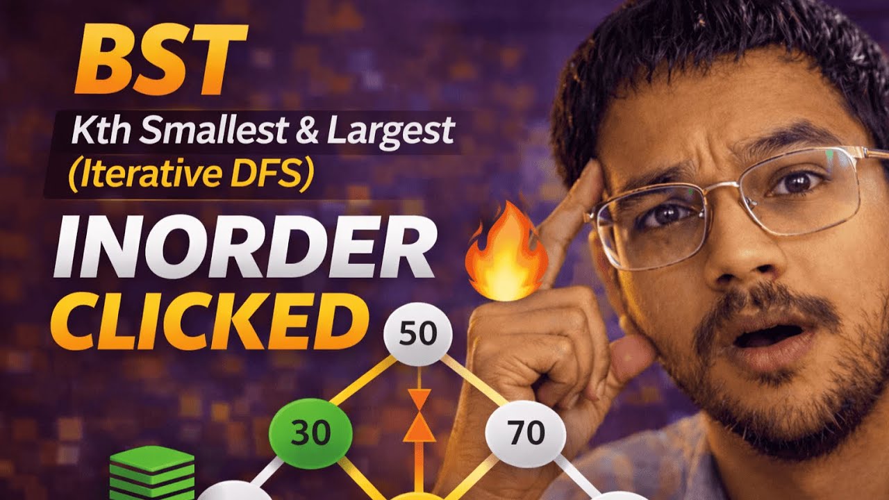 BST Inorder Finally Makes Sense 🔥 | Kth Smallest & Largest (Iterative DFS) |Layer 8.2