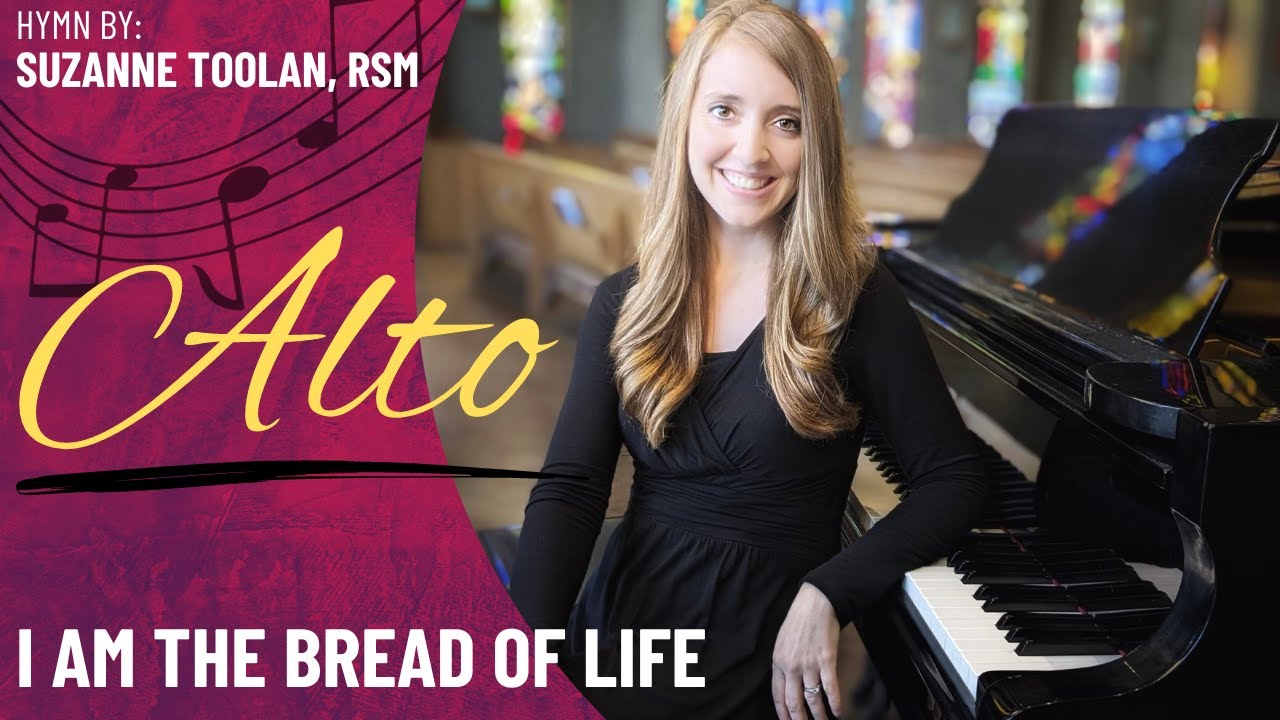 I Am the Bread of Life (Alto)