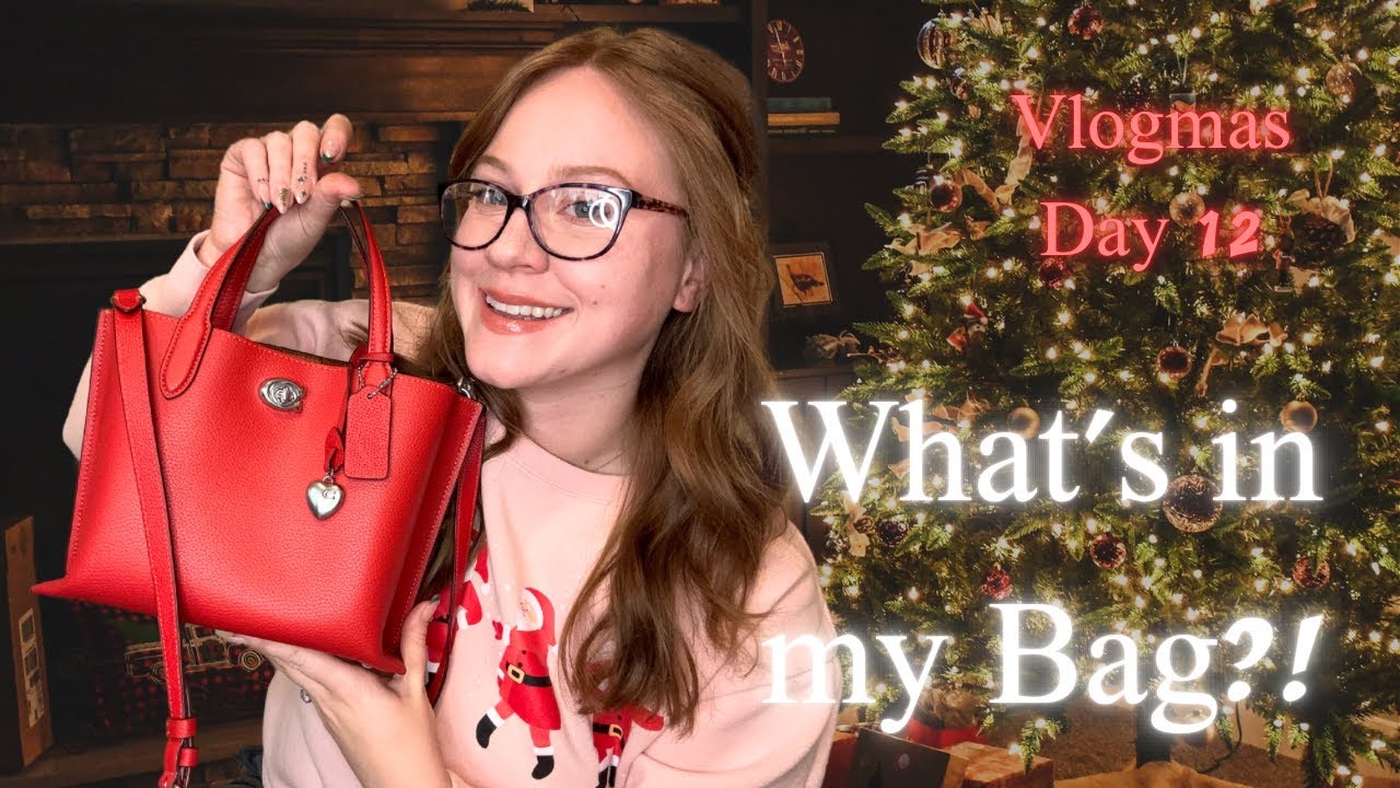 What’s in My Bag!?! Coach Willow Tote 24 in Red! Vlogmas Day 12
