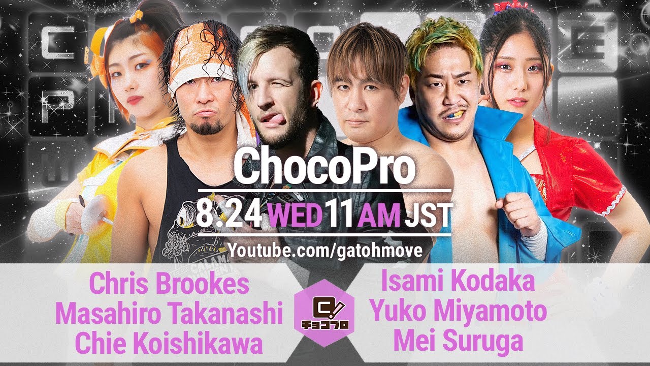 ChocoProLIVE! Chris Brookes Birthday Special Show, 2022/8/24