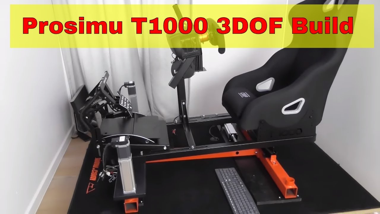 prosimu T1000 3DOF build
