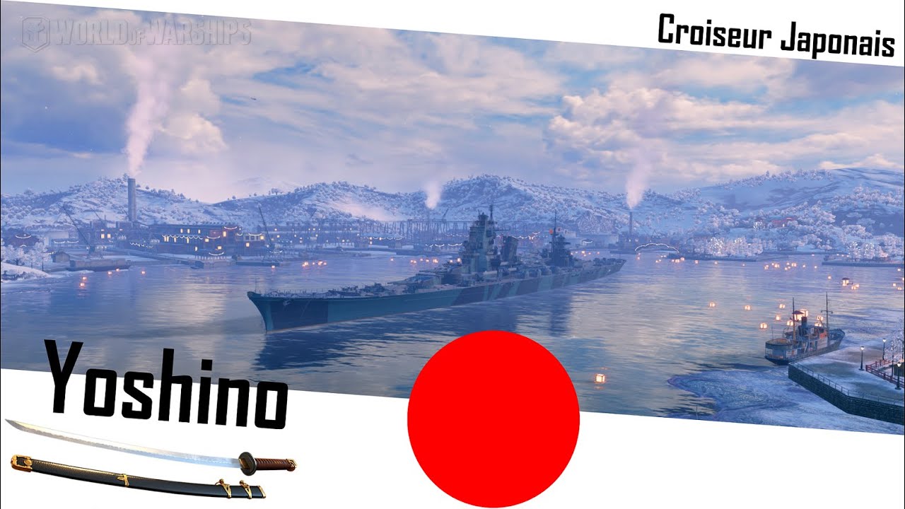 [Wows 8.9.0] Super croiseur - IJN Yoshino