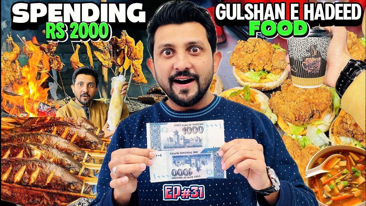 Spending Rs2000 at Gulshan e Hadeed Food || Mouj kiye 2000 Mein 👍🏼🤩|| ep31