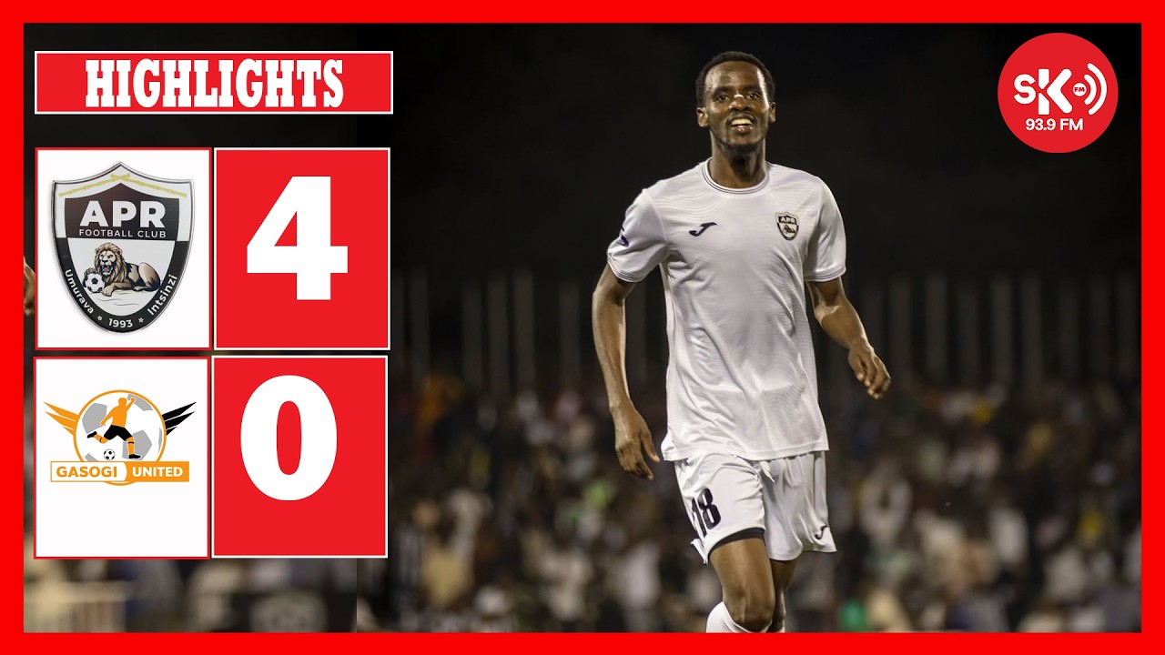 HIGHLIGHTS || REBA IBITEGO BYIZA 4 APR FC ITSINZE GASOGI UNITED || APR FC 4-0 GASOGI