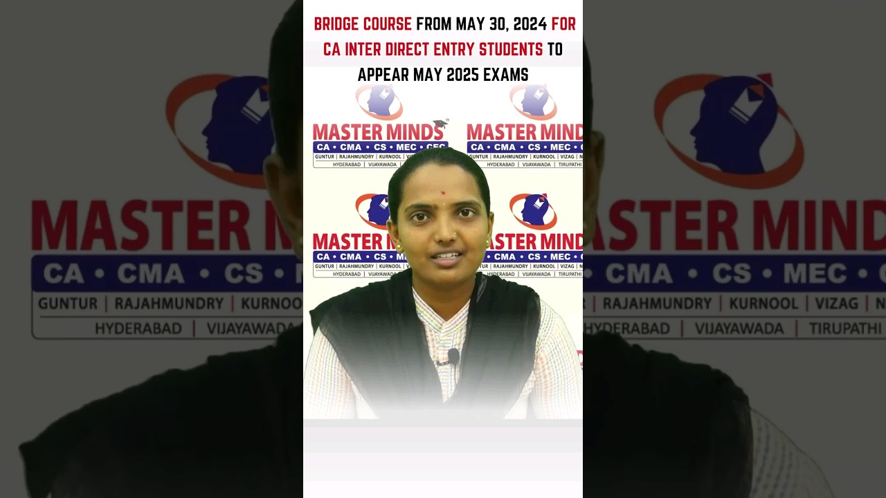 ENGLISH | BRIDGE COURSE FROM MAY 30 2024 FOR CA INTER DIRECT ENTRY STUDENTS TO APPEAR MAY 2025 EXAMS