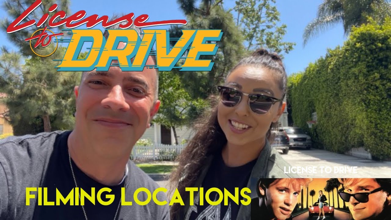 License to Drive Filming Locations | Taking a Corey Haim Fan to Visit Where The Movie Was Filmed
