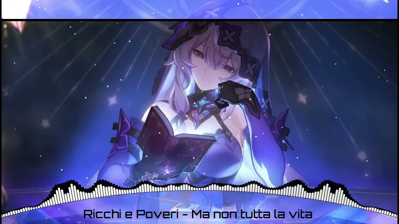 Ricchi e Poveri - Ma non tutta la vita (nightcore)