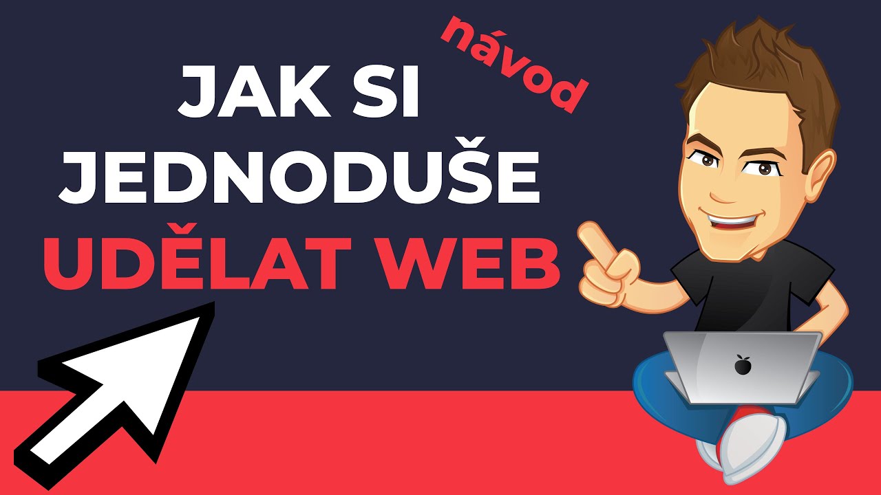 NÁVOD: Jak si sami jednoduše vytvořit web