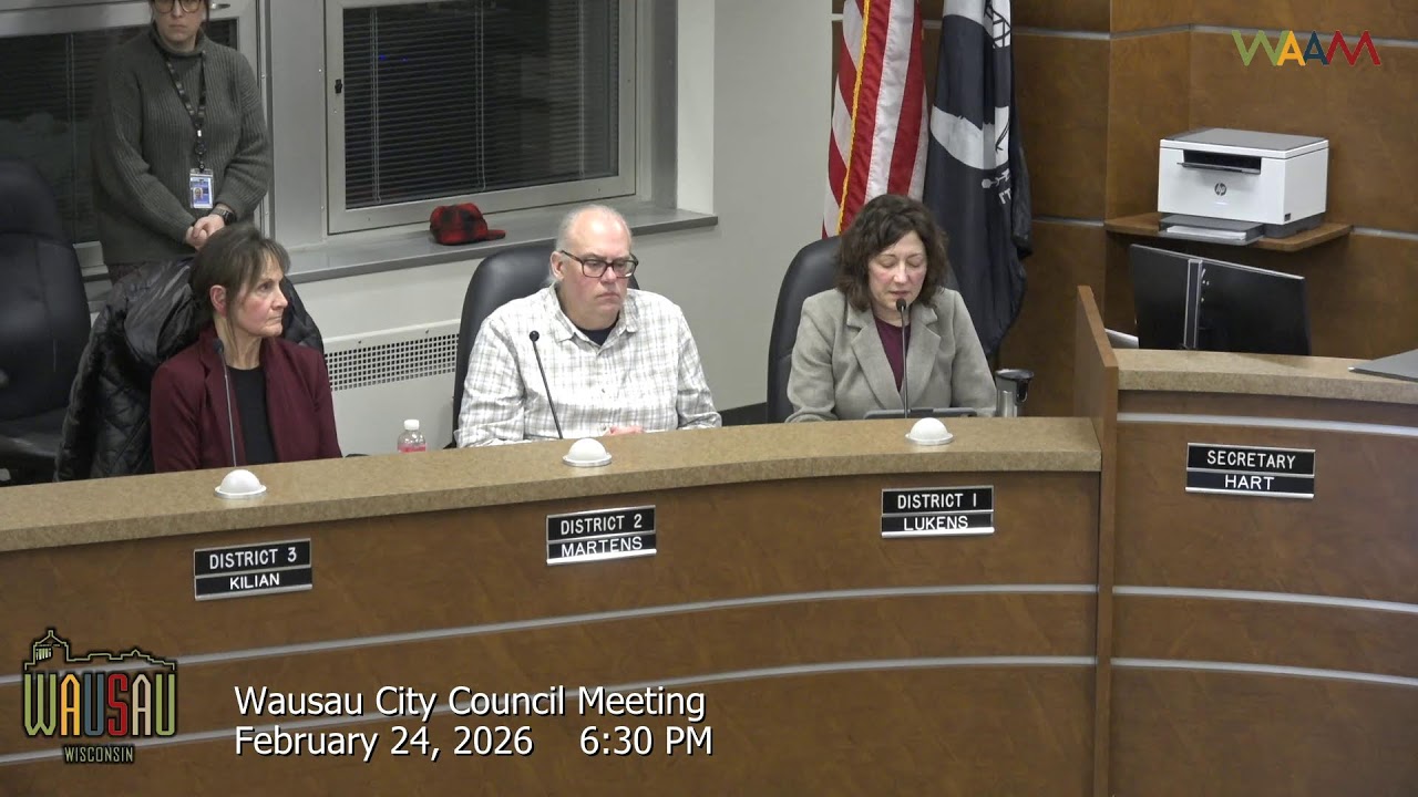 Wausau City Council Meeting - 2/24/26