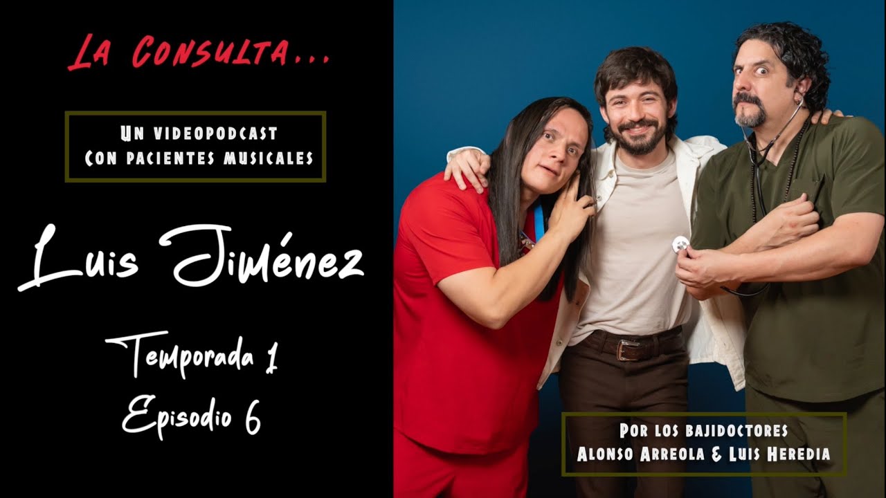 La consulta / Temporada 1 / Episodio #6 / Luis Jiménez